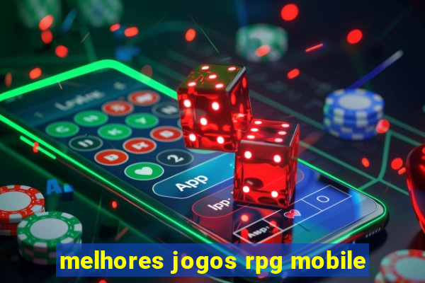 melhores jogos rpg mobile